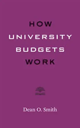 Smith |  How University Budgets Work | Buch |  Sack Fachmedien