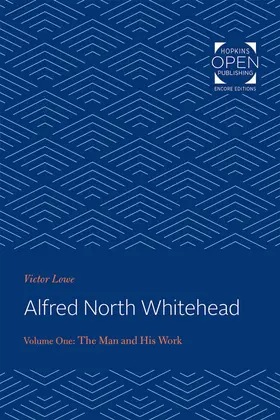 Lowe |  Alfred North Whitehead Vol 1 | Buch |  Sack Fachmedien