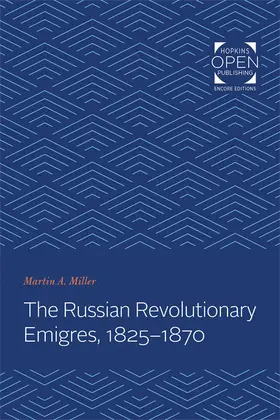 Miller |  Russian Revolutionary Emigres, 1825-1870 | Buch |  Sack Fachmedien