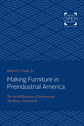 Cooke |  Making Furniture in Preindustrial America | Buch |  Sack Fachmedien