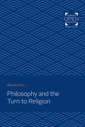 de Vries |  Philosophy and the Turn to Religion | eBook | Sack Fachmedien