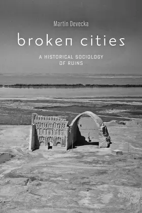 Devecka | Broken Cities | Buch | 978-1-4214-3841-2 | www2.sack.de