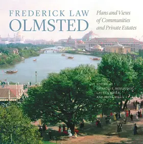 Olmsted / Beveridge / Meier |  Frederick Law Olmsted | Buch |  Sack Fachmedien