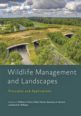 Porter / Parent / Stewart | Wildlife Management and Landscapes | E-Book | sack.de