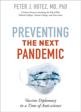 Hotez | Preventing the Next Pandemic | Buch | 978-1-4214-4038-5 | www2.sack.de