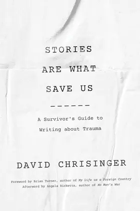 Chrisinger |  Stories Are What Save Us | eBook | Sack Fachmedien
