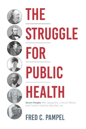 Pampel |  The Struggle for Public Health | eBook | Sack Fachmedien