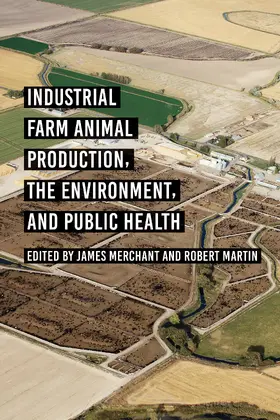 Merchant / Martin |  Industrial Farm Animal Production, the Environment, and Public Health | Buch |  Sack Fachmedien