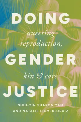 Fixmer-Oraiz / Yam |  Doing Gender Justice | Buch |  Sack Fachmedien