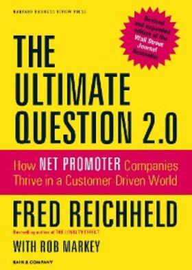 Reichheld |  The Ultimate Question 2.0 (Revised and Expanded Edition) | eBook | Sack Fachmedien