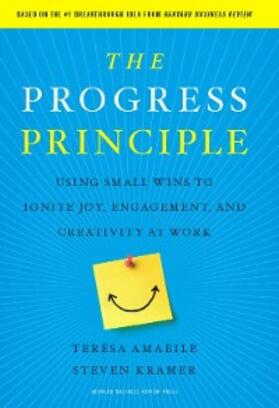 Amabile / Kramer |  The Progress Principle | eBook | Sack Fachmedien