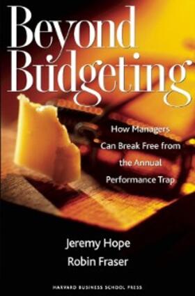 Hope / Fraser |  Beyond Budgeting | eBook | Sack Fachmedien
