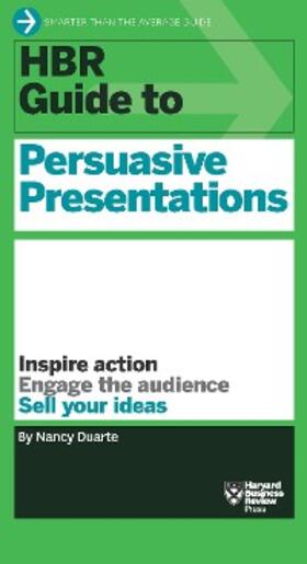 Duarte |  HBR Guide to Persuasive Presentations (HBR Guide Series) | eBook | Sack Fachmedien