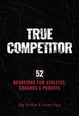 Britton / Page |  True Competitor | eBook | Sack Fachmedien