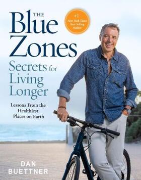 Buettner |  The Blue Zones Secrets for Living Longer | Buch |  Sack Fachmedien