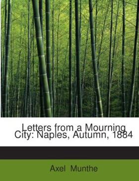 Munthe |  Letters from a Mourning City: Naples, Autumn, 1884 | Buch |  Sack Fachmedien