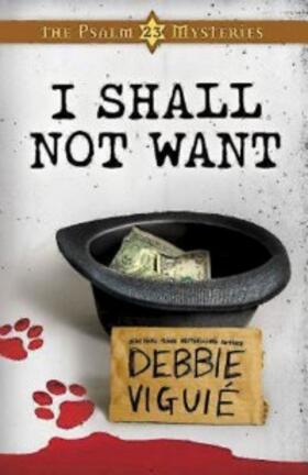 Viguie |  I Shall Not Want | eBook | Sack Fachmedien