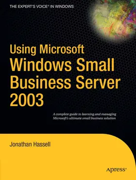 Hassell | Using Microsoft Windows Small Business Server 2003 | E-Book | sack.de