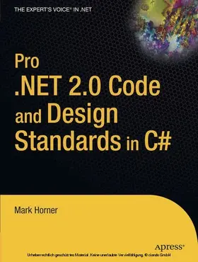 Horner | Pro .NET 2.0 Code and Design Standards in C# | E-Book | www2.sack.de