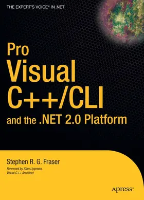 Fraser | Pro Visual C++/CLI and the .NET 2.0 Platform | E-Book | www2.sack.de