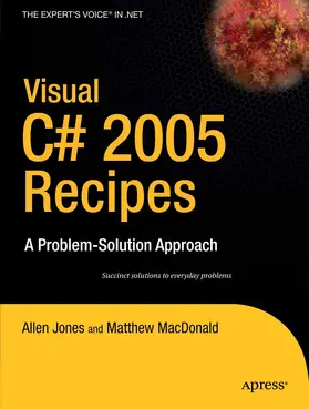 Rajan / MacDonald / Jones |  Visual C# 2005 Recipes | eBook | Sack Fachmedien