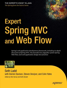 Yates / Ladd / Devijver | Expert Spring MVC and Web Flow | E-Book | www2.sack.de
