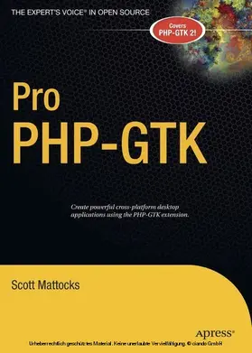 Mattocks |  Pro PHP-GTK | eBook | Sack Fachmedien