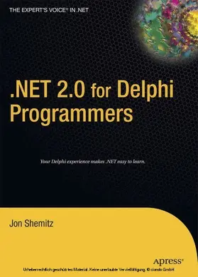 Shemitz |  .NET 2.0 for Delphi Programmers | eBook | Sack Fachmedien