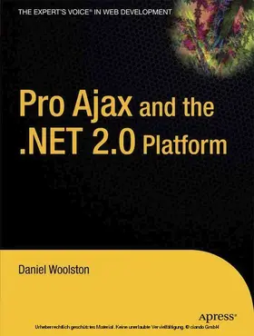 Woolston | Pro Ajax and the .NET 2.0 Platform | E-Book | www2.sack.de