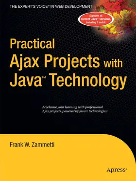 Zammetti |  Practical Ajax Projects with Java Technology | eBook | Sack Fachmedien