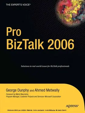 Dunphy / Metwally | Pro BizTalk 2006 | E-Book | www2.sack.de