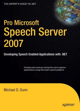 Dunn |  Pro Microsoft Speech Server 2007 | eBook | Sack Fachmedien