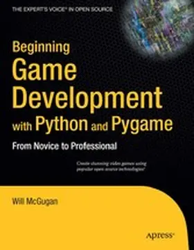 McGugan | Beginning Game Development with Python and Pygame | E-Book | www2.sack.de