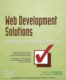 Heilmann / Francis |  Web Development Solutions | eBook | Sack Fachmedien