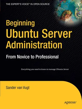 van Vugt |  Beginning Ubuntu Server Administration | eBook | Sack Fachmedien