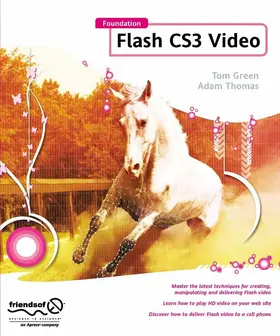 Thomas / Green | Foundation Flash CS3 Video | E-Book | sack.de