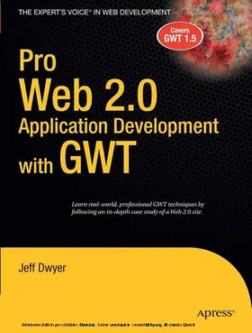 Dwyer | Pro Web 2.0 Application Development with GWT | E-Book | sack.de