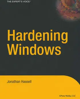 Hassell |  Hardening Windows | eBook | Sack Fachmedien