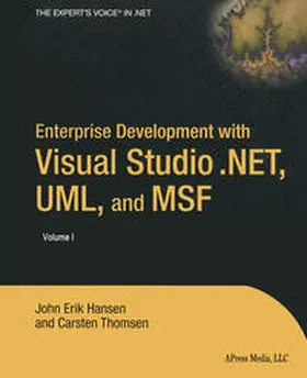 Hansen / Thomsen | Enterprise Development with Visual Studio .NET, UML, and MSF | E-Book | sack.de