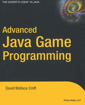 Wallace Croft | Advanced Java Game Programming | E-Book | www2.sack.de