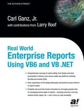 Ganz | Real World Enterprise Reports Using VB6 And VB .NET | E-Book | www2.sack.de
