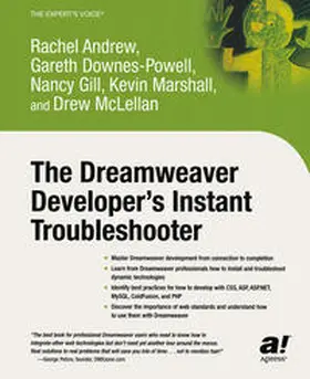 Gill / Downes-Powell / Andrew |  The Dreamweaver Developer's Instant Troubleshooter | eBook | Sack Fachmedien