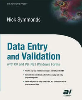 Symmonds | Data Entry and Validation with C# and VB .NET Windows Forms | E-Book | sack.de