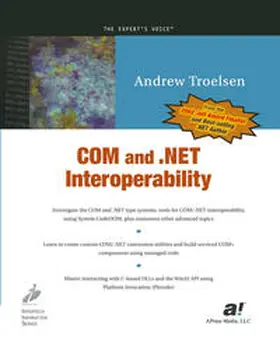 Troelsen |  COM and .NET Interoperability | eBook | Sack Fachmedien
