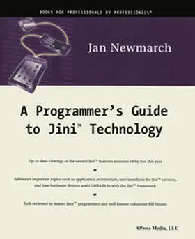 Newmarch |  A Programmer's Guide to Jini Technology | eBook | Sack Fachmedien