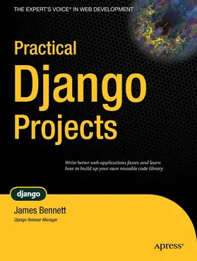 Bennett |  Practical Django Projects | eBook | Sack Fachmedien