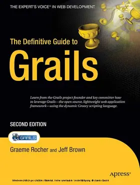 Rocher / Brown | The Definitive Guide to Grails | E-Book | www2.sack.de