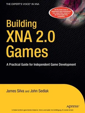 Sedlak / Silva | Building XNA 2.0 Games | E-Book | sack.de