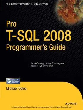 Coles |  Pro T-SQL 2008 Programmer's Guide | eBook | Sack Fachmedien