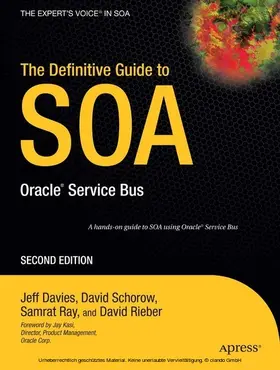 Schorow / Davies / Ray |  The Definitive Guide to SOA | eBook | Sack Fachmedien